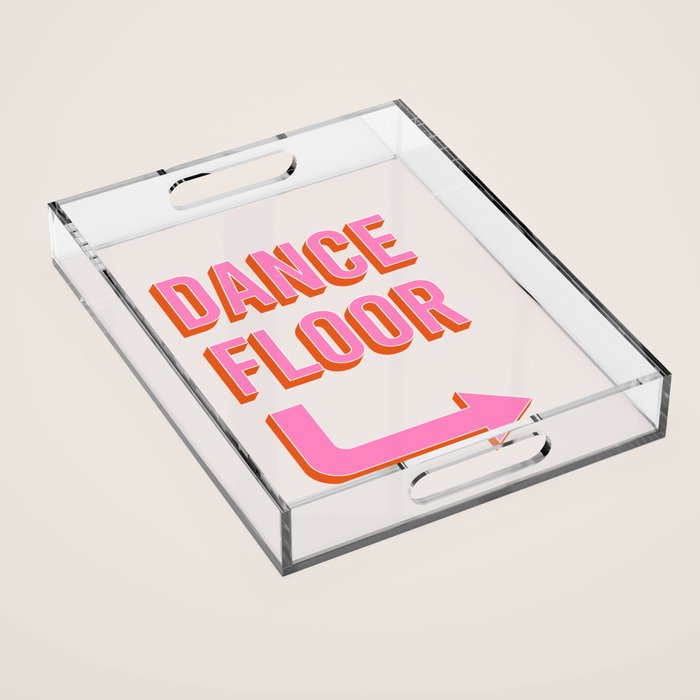 Dance Floor Right Arrow (Pink Orange) Acrylic Tray Gallery Image 1