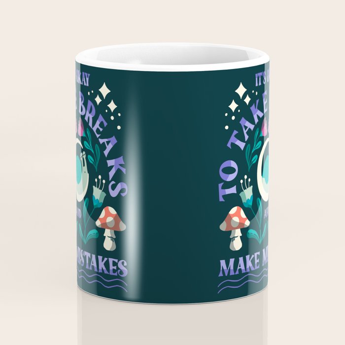 Take Breaks and Make Mistakes Coffee Mug Gallery Image 4