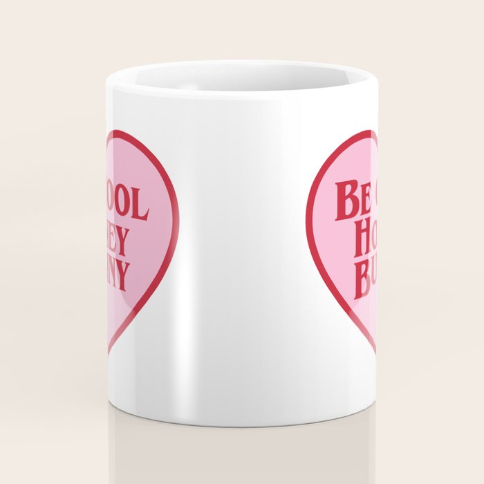 Be Cool Honey Bunny, Funny Saying Coffee Mug Gallery Image 4