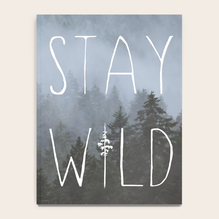 Stay Wild - Forest Adventure Notebook Gallery Image 4