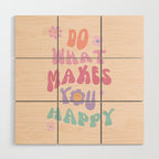 Danish Pastel Retro Inspirational Quote Wood Wall Art Gallery Image 1