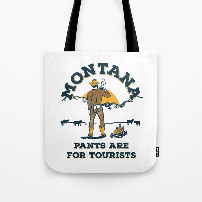 "Montana: Pants Are For Tourists" Funny Retro Cowboy Travel Art Tote Bag Gallery Image 1