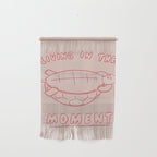 Living in the moment Wall Hanging Gallery Image 1