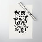 Give Me Coffee to Change the Things I Can and Wine to Accept the Things I Can't Wrapping Paper Gallery Image 1