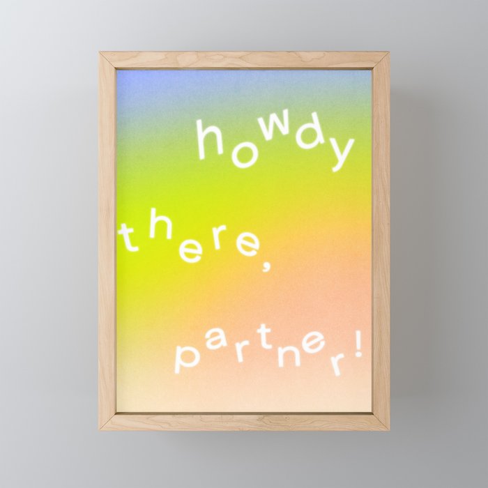 Howdy Mini Art Print Gallery Image 1