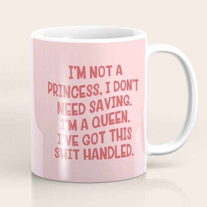 I've Got This Shit Handled, Funny,  Saying Coffee Mug Gallery Image 1