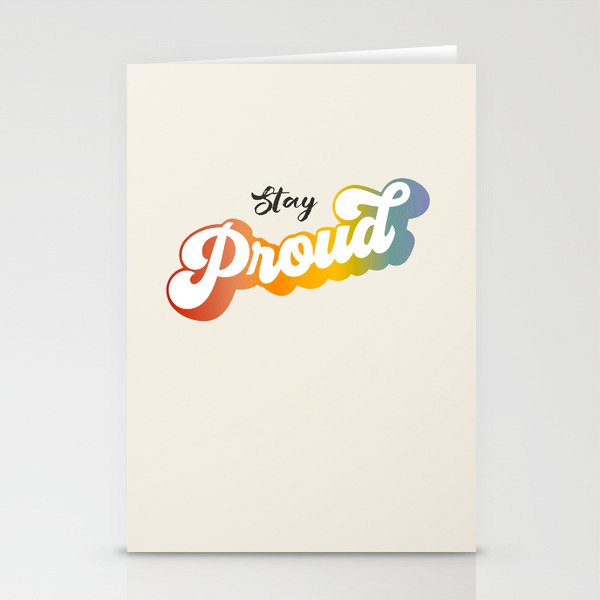 Stay Proud!  Stationery Card Gallery Image 2