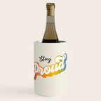 Stay Proud!  Wine Chiller Gallery Image 1