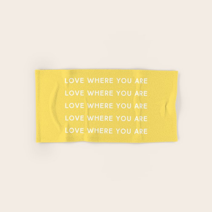 Love Where You Are in Yellow Towels Gallery Image 1