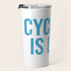 Cycling Is Life Travel Mug Gallery Image 3