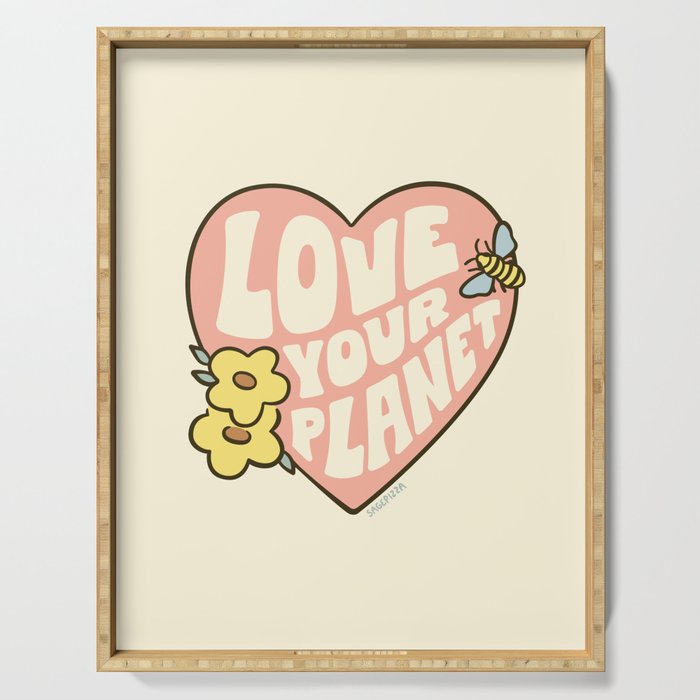 LOVE YOUR PLANET Serving Tray Gallery Image 1