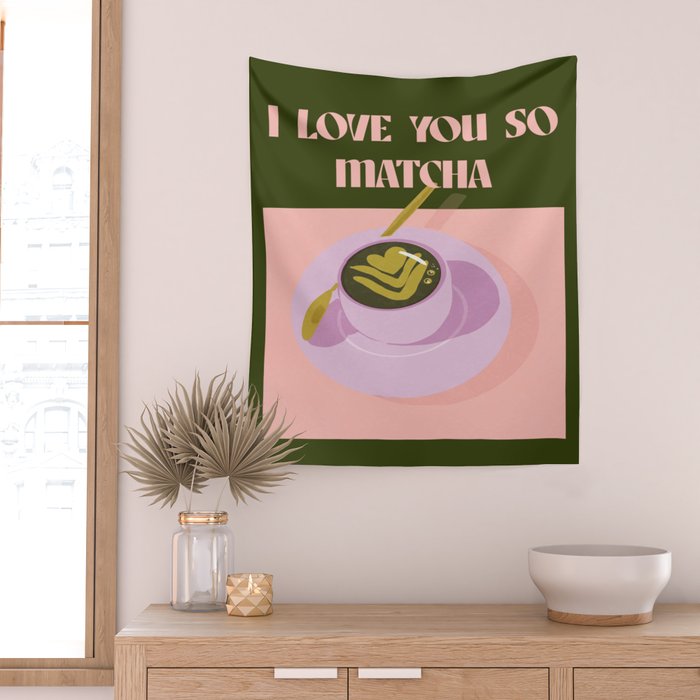 I love you so matcha - a matcha latte illustration in forest green and pink Wall Tapestry Gallery Image 2