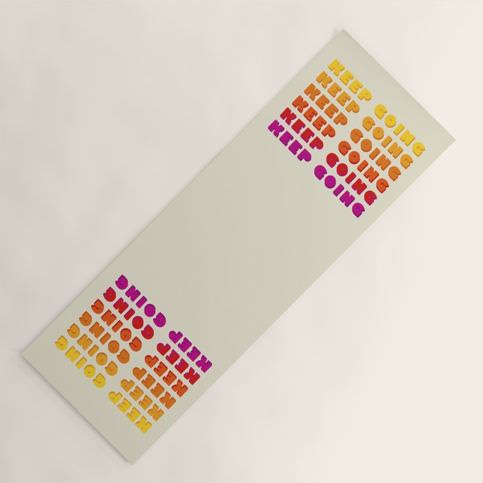 KEEP GOING - POSITIVE QUOTE Yoga Mat Gallery Image 1