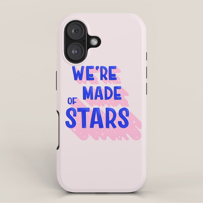 WE ARE MADE OF STARS iPhone Case Gallery Image 1
