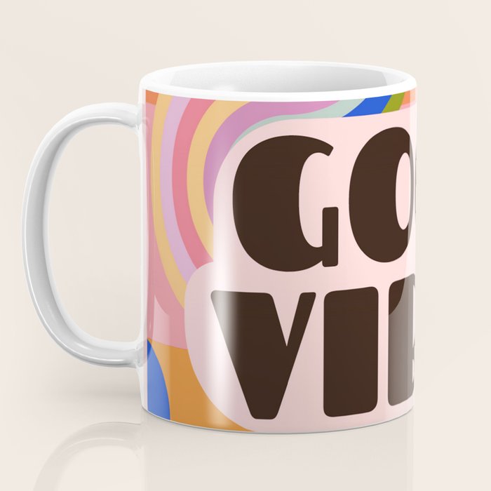 Good Vibes 4 Coffee Mug Gallery Image 3