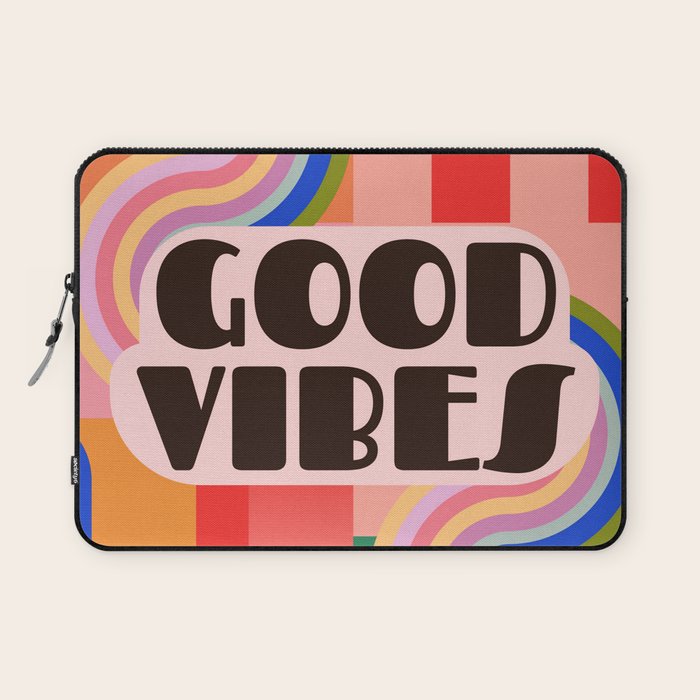 Good Vibes 4 Laptop Sleeve Gallery Image 1