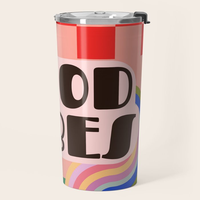 Good Vibes 4 Travel Mug Gallery Image 2