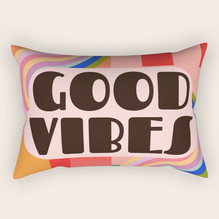 Good Vibes 4 Rectangular Pillow Gallery Image 1