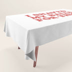 I Shaved My Balls For This, Funny Humor Offensive Quote Tablecloth Gallery Image 1
