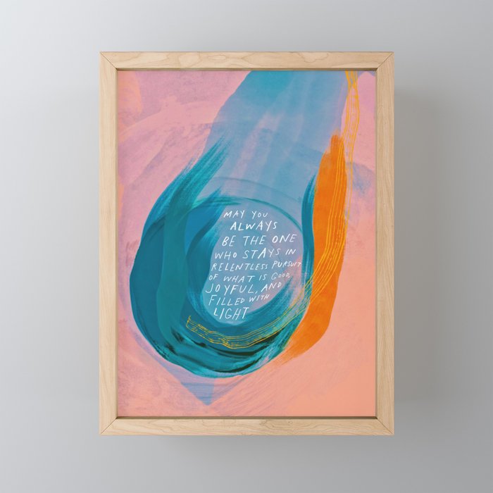 "May You Always Be The One Who Stays In Relentless Pursuit.." Mini Art Print Gallery Image 1
