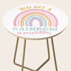 You are a Rainbow of Possibilities Side Table Gallery Image 2