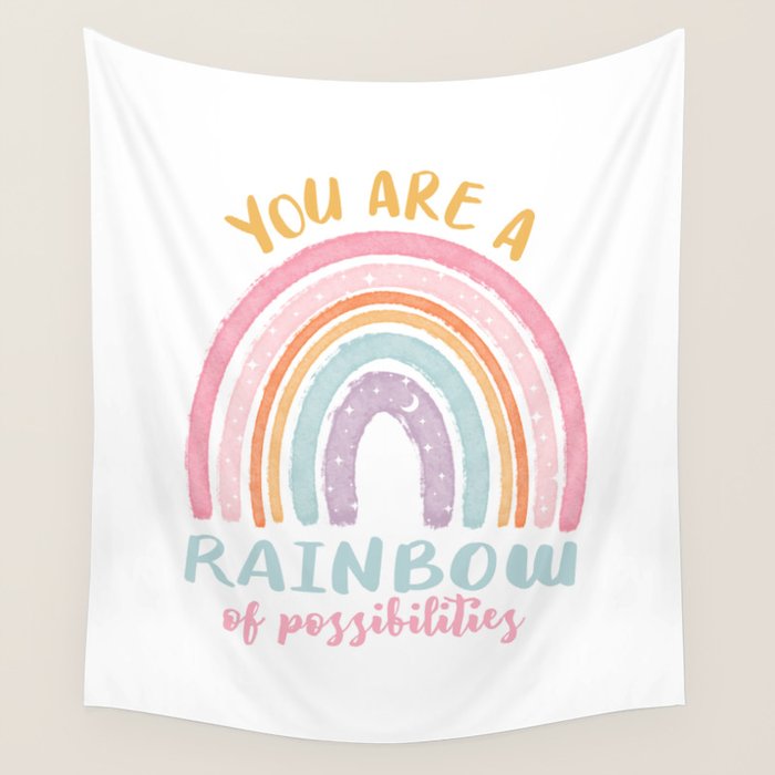 You are a Rainbow of Possibilities Wall Tapestry Gallery Image 1