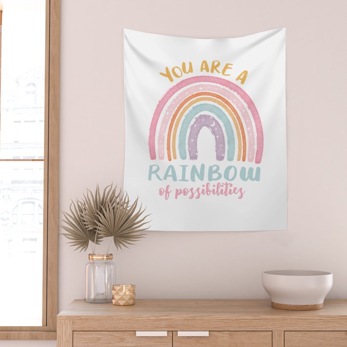 You are a Rainbow of Possibilities Wall Tapestry Gallery Image 2