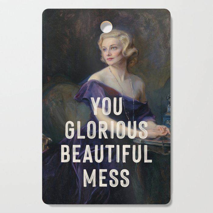 You Glorious Beautiful Mess Cutting Board Gallery Image 1