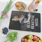 You Glorious Beautiful Mess Cutting Board Gallery Image 2