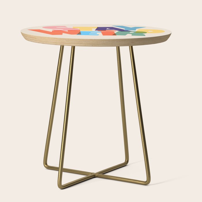 STAY WEIRD - colorful typography Side Table Gallery Image 1