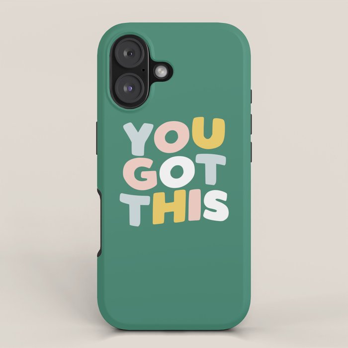 You Got This iPhone Case Gallery Image 1