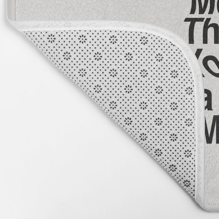 Decide Every Morning That You're in a Good Mood by The Motivated Type in Black and White Bath Mat Gallery Image 2