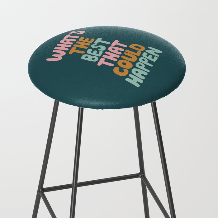 Whats the Best that Could Happen Stool Gallery Image 2