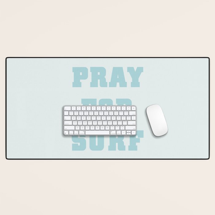 Pray For Surf Desk Mat Gallery Image 1