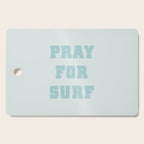 Pray For Surf Cutting Board Gallery Image 1