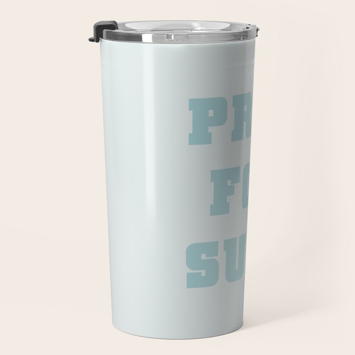Pray For Surf Travel Mug Gallery Image 3