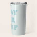 Pray For Surf Travel Mug Gallery Image 2
