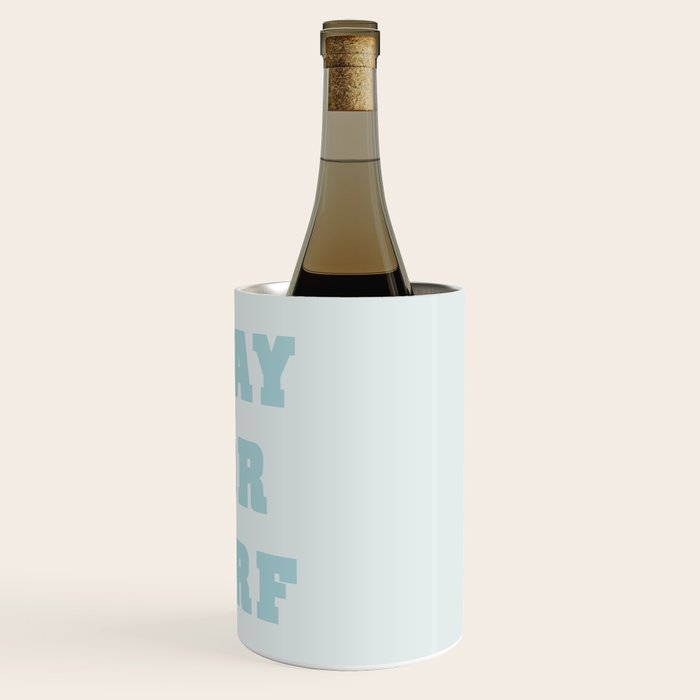 Pray For Surf Wine Chiller Gallery Image 3