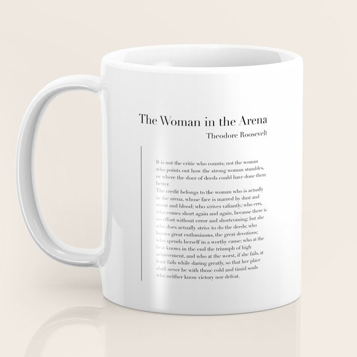 The Woman in the Arena by Theodore Roosevelt Coffee Mug Gallery Image 3