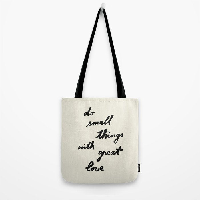 Do Small Things With Great Love - Brush Script Typography Quote Tote Bag Gallery Image 2