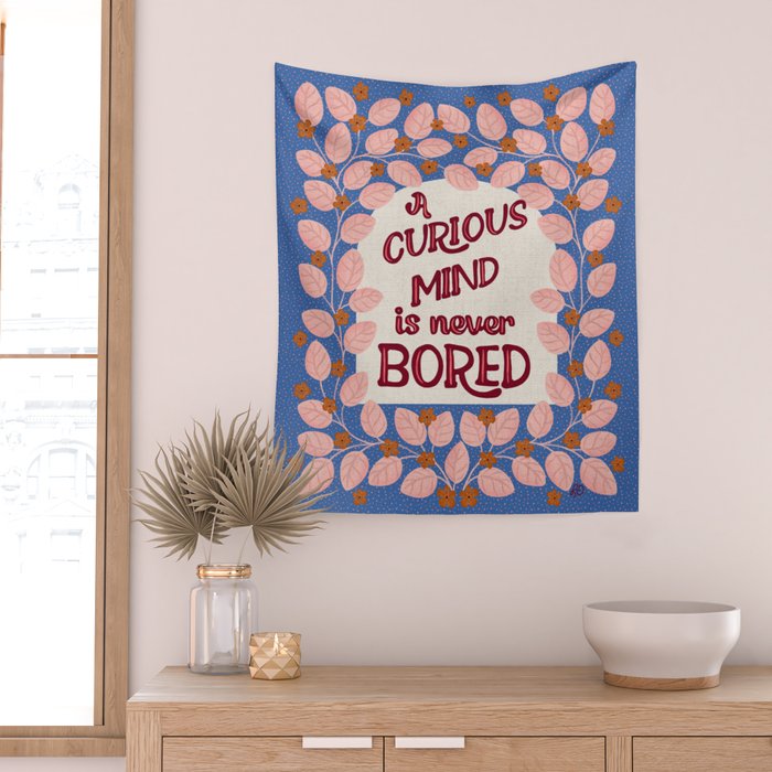 A Curious Mind Inspirational Floral Design Wall Tapestry Gallery Image 2