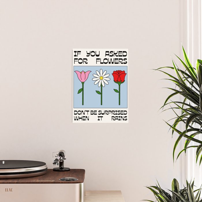 Asked For Flowers Poster Gallery Image 2