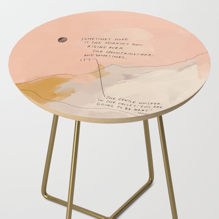 Sometimes Hope is Side Table Gallery Image 2