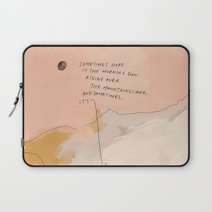 Sometimes Hope is Laptop Sleeve Gallery Image 1