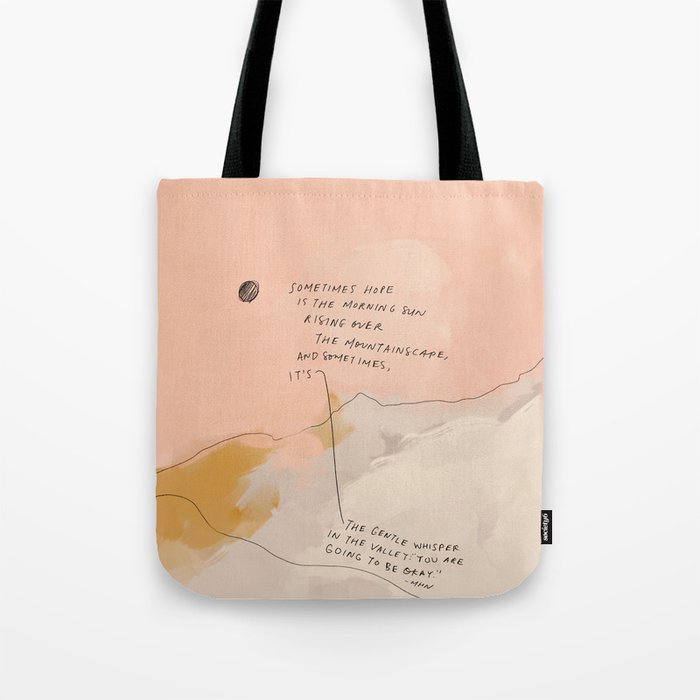 Sometimes Hope is Tote Bag Gallery Image 1