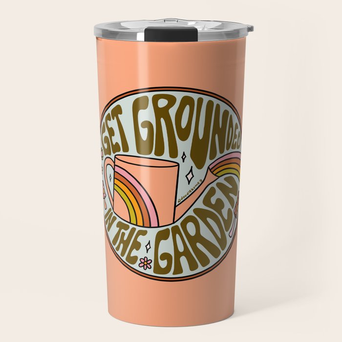 Get Grounded in the Garden Travel Mug Gallery Image 1