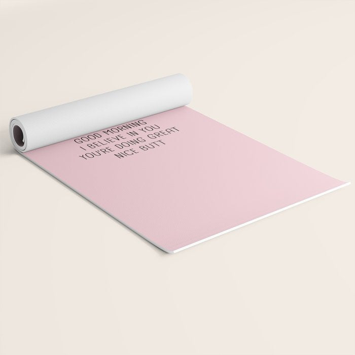Just in case no one told you today: hello Yoga Mat Gallery Image 2