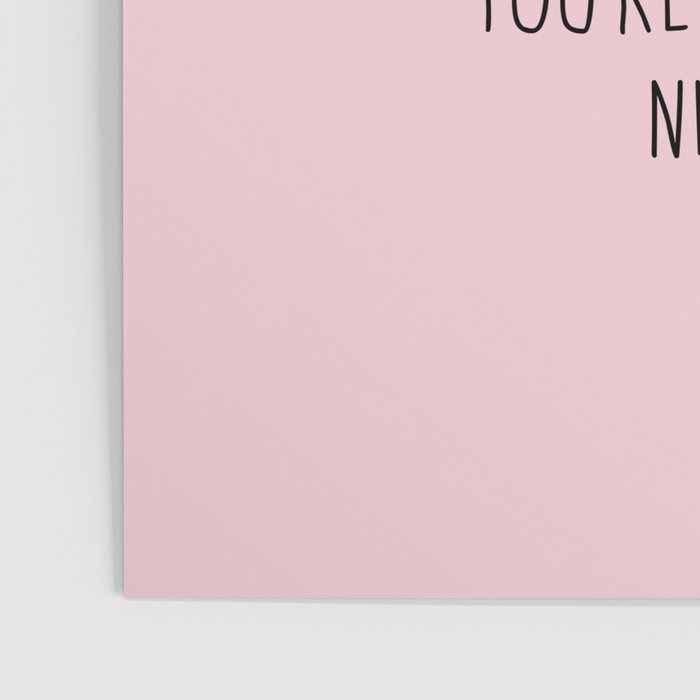 Just in case no one told you today: hello Poster Gallery Image 3