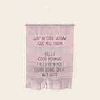 Just in case no one told you today: hello Wall Hanging Gallery Image 1