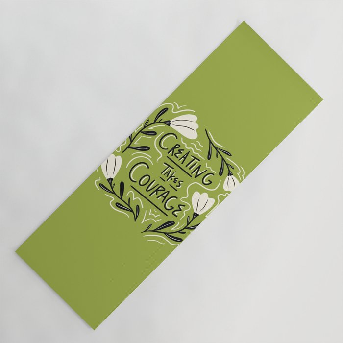 Creating Takes Courage Yoga Mat Gallery Image 1